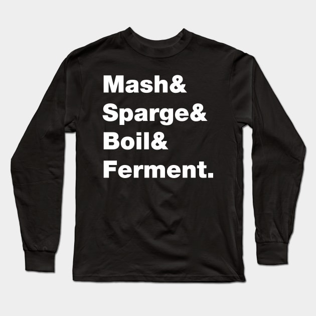 Home brew Long Sleeve T-Shirt by goatboyjr